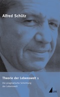 Cover: Theorie der Lebenswelt 1 - Herbert von Halem Verlag