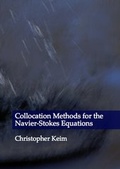 Cover: Collocation Methods for the Navier-Stokes Equations - Dr. Hut