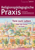 Cover: Tore zum Leben - RPA Verlag religionsp&auml;dagogischer Arbeitshilfen