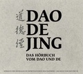 Cover: Daodejing: Das H&ouml;rbuch vom Dao und De - taotime GmbH