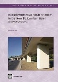Cover: Intergovernmental Fiscal Relations in the New EU Member States - World Bank Publications