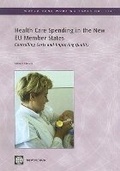 Cover: Health Care Spending in the New EU Member States - World Bank Publications