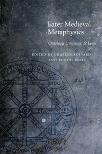 Enlarge image Cover: Later Medieval Metaphysics - Fordham University Press