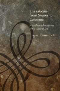 Enlarge image Cover: Ens Rationis from Suarez to Caramuel - Fordham University Press