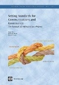 Cover: Setting Standards for Communication and Governance - World Bank Publications