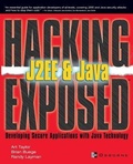 Cover: Hacking Exposed J2EE & Java: Developing Secure Web Applications with Java Technology - McGraw-Hill Professional