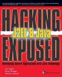Abbildung von: Hacking Exposed J2EE & Java: Developing Secure Web Applications with Java Technology - McGraw-Hill Professional