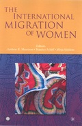 Cover: The International Migration of Women - World Bank Publications