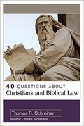 Cover: 40 Questions About Christians and Biblical Law - Kregel Publications,U.S.
