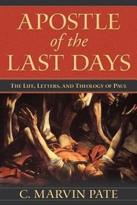 Enlarge image Cover: Apostle of the Last Days - Kregel Publications,U.S.