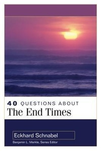 Enlarge image Cover: 40 Questions About the End Times - Kregel Publications,U.S.