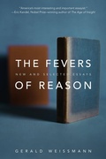 Cover: The Fevers of Reason - Bellevue Literary Press