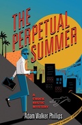 Cover: The Perpetual Summer - Prospect Park Books