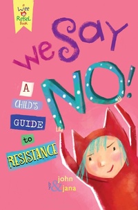 Enlarge image Cover: We Say NO! - Manic D Press,U.S.