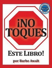 Enlarge image Cover: No Toques Este Libro! - Rio Grande Books