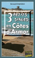 Cover: 3 petits singes en C&ocirc;te d'Armor - Editions Alain Bargain