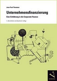 Abbildung von: Unternehmensfinanzierung. Eine Einführung in die Corporate Finance - Versus