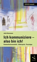 Cover: Ich kommuniziere, also bin ich! - Versus
