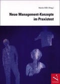 Cover: Neue Management-Konzepte im Praxistest - Versus