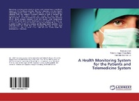 Enlarge image Cover: A Health Monitoring System for the Patients and Telemedicine System - LAP Lambert Academic Publishing