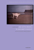 Cover: Das Autochrom in Gro&szlig;britannien - De Gruyter