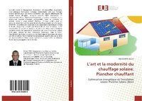 Abbildung von: L'art et la modernité du chauffage solaire: Plancher chauffant - Éditions universitaires européennes