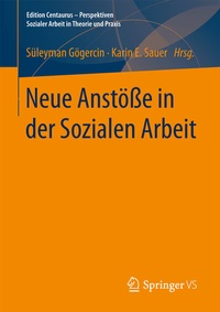 Abbildung von: Neue Anstöße in der Sozialen Arbeit - Springer VS