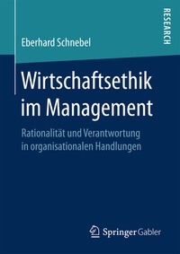 Abbildung von: Wirtschaftsethik im Management - Springer Gabler