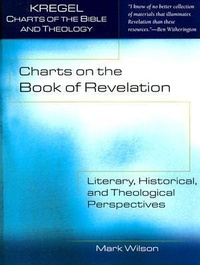 Bild: Charts on the Book of Revelation - Literary, Historical, and Theological Perspectives - Kregel Publications,U.S.