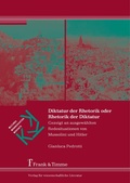 Cover: Diktatur der Rhetorik oder Rhetorik der Diktatur - Frank & Timme
