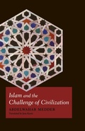 Cover: Islam and the Challenge of Civilization - Fordham University Press