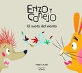Cover: Erizo y Conejo. El susto del viento (Junior Library Guild Selection) - PLANET 8 GROUP SL D/B/A NUBEOCHO