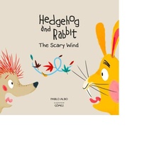 Enlarge image Cover: Hedgehog and Rabbit: The Scary Wind (Junior Library Guild Selection) - PLANET 8 GROUP SL D/B/A NUBEOCHO