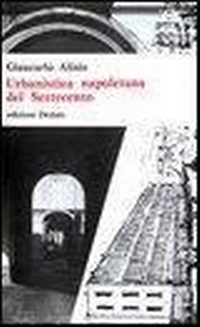 Abbildung von: Urbanistica napoletana del Settecento - Universale di architettura;edizioni Dedalo