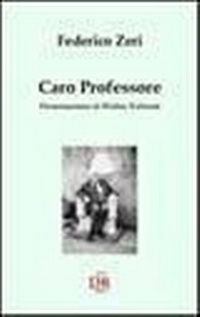 Abbildung von: Caro professore - I dialoghi;Di Renzo Editore
