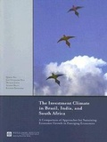 Cover: The Investment Climate in Brazil, India, and South Africa - World Bank Publications