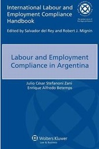 Abbildung von: Labour and Employment Compliance in Argentina - Kluwer Law International