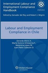 Abbildung von: Labour and Employment Compliance in Chile - Kluwer Law International