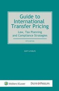 Enlarge image Cover: Guide to International Transfer Pricing - Kluwer Law International
