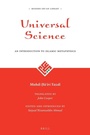 Cover: Universal Science: An Introduction to Islamic Metaphysics - Brill