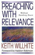 Cover: Preaching With Relevance - Kregel Publications,U.S.