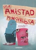 Cover: Una Amistad Monstruosa - Panamericana Editorial