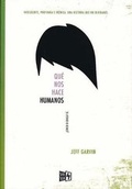 Cover: Que Nos Hace Humanos - V&R Ediciones