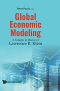Cover: Global Economic Modeling: A Volume In Honor Of Lawrence R Klein - World Scientific Publishing Co Pte Ltd
