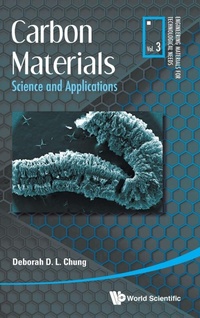 Enlarge image Cover: Carbon Materials: Science And Applications - World Scientific Publishing Co Pte Ltd