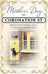 Abbildung von: Mother's Day on Coronation Street - HarperCollins