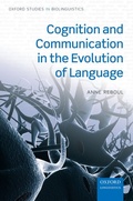Cover: Cognition and Communication in the Evolution of Language - OUP eBook