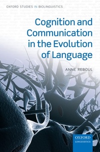 Abbildung von: Cognition and Communication in the Evolution of Language - OUP eBook