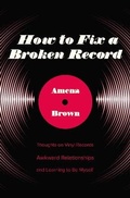 Cover: How to Fix a Broken Record - Zondervan