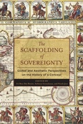 Cover: The Scaffolding of Sovereignty - Columbia University Press